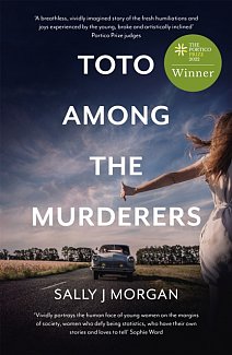Toto Among the Murderers : Winner of the Portico Prize 2022