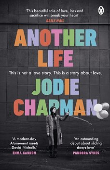 Another Life : The stunning love story and BBC2 Between the Covers pick - Volume.ro