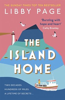 The Island Home : The uplifting page-turner making life brighter in 2022 - Volume.ro