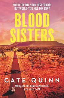 Blood Sisters : The Must-Read Murder Mystery of Summer 2022