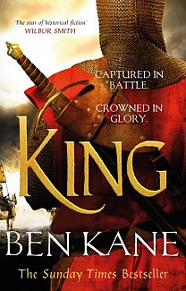 King : The epic Sunday Times bestselling conclusion to the Lionheart series