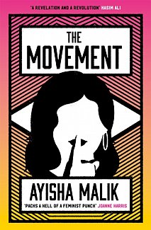 The Movement : 'packs a hell of a feminist punch'