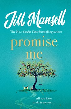 Promise Me : The most heart-warming novel of 2023 - Volume.ro
