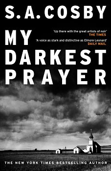 My Darkest Prayer : the debut novel from the award-winning writer of RAZORBLADE TEARS - Volume.ro