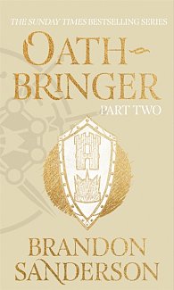 Oathbringer Part Two : The Stormlight Archive Book Three