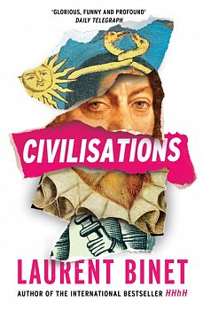 Civilisations : From the bestselling author of HHhH - Volume.ro