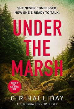 Under the Marsh : A Scottish Highlands thriller that will have your heart racing - Volume.ro