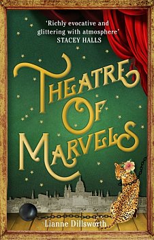 Theatre of Marvels : A thrilling and absorbing tale set in Victorian London - Volume.ro
