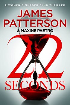 22 Seconds : (Women's Murder Club 22) - Volume.ro