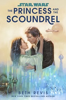 Star Wars: The Princess and the Scoundrel - Volume.ro