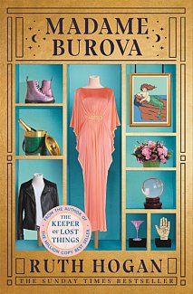Madame Burova : the new novel from the author of The Keeper of Lost Things