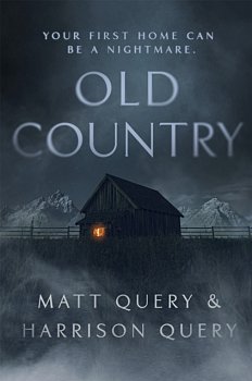 Old Country : The Reddit sensation, soon to be a horror classic - Volume.ro
