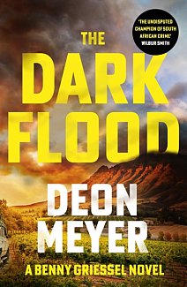 The Dark Flood : A Financial Times Book of the Year 2022
