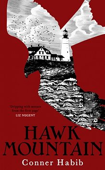 Hawk Mountain : A highly suspenseful and unsettling literary thriller - Volume.ro
