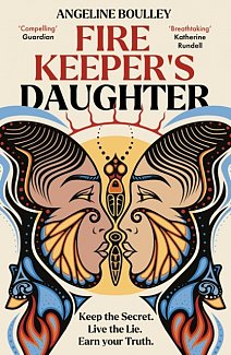 Firekeeper's Daughter : No. 1 NYT Bestseller and Winner of the YA Goodreads Choice Award