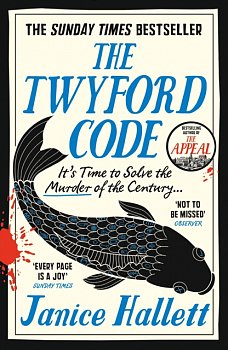 The Twyford Code : The Sunday Times bestseller from the author of The Appeal - Volume.ro