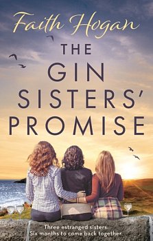The Gin Sisters' Promise - Volume.ro