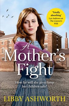A Mother's Fight : A compelling historical saga of love and family : 2 - Volume.ro
