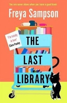 The Last Library : 'I'm totally in love' Clare Pooley - Volume.ro