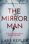 The Mirror Man : The most chilling must-read thriller of 2022