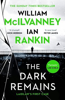 The Dark Remains : The Sunday Times Bestseller and The Crime and Thriller Book of the Year 2022 - Volume.ro