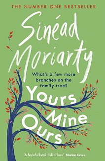 Yours, Mine, Ours : The No 1 Bestseller
