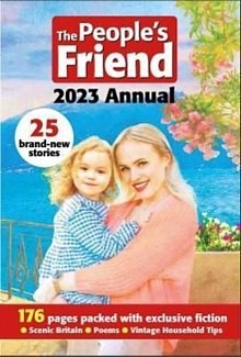 The, People's Friend Annual 2023