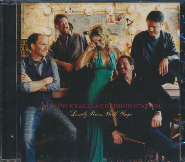 Alison Krauss and Union Station - Lonely Runs Both Ways - Volume.ro