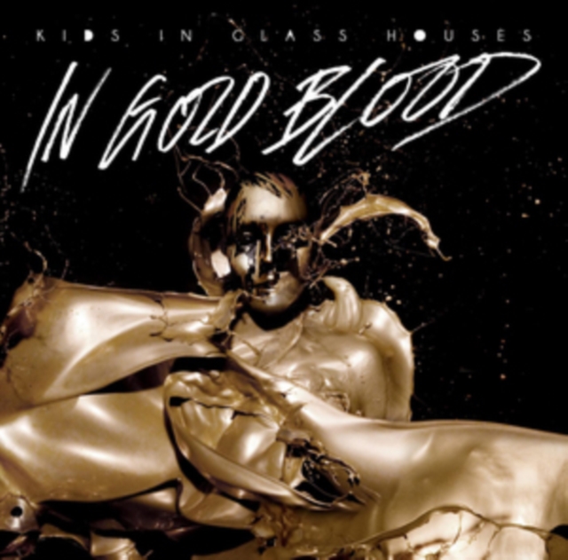 Kids in Glass Houses - In Gold Blood - Volume.ro