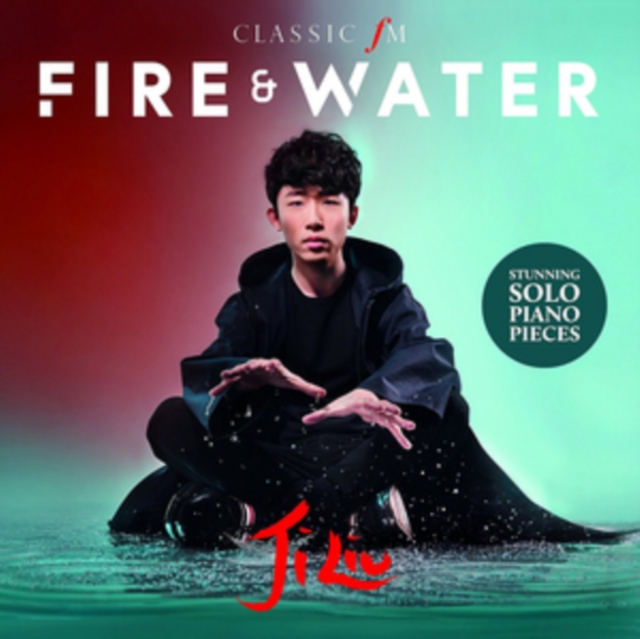 Ji Liu - Ji Liu: Fire & Water - Volume.ro