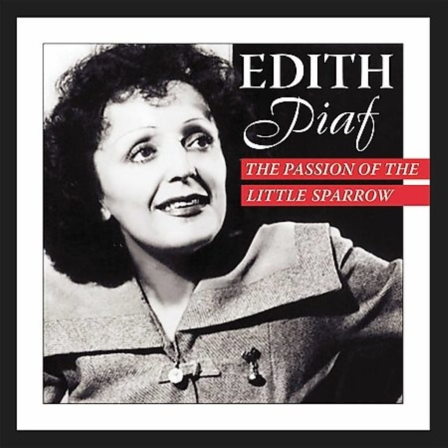 Edith Piaf - Passion Of Little Sparrow - Volume.ro