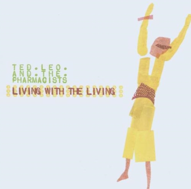 Ted Leo and The Pharmacists - Living With the Living - Volume.ro