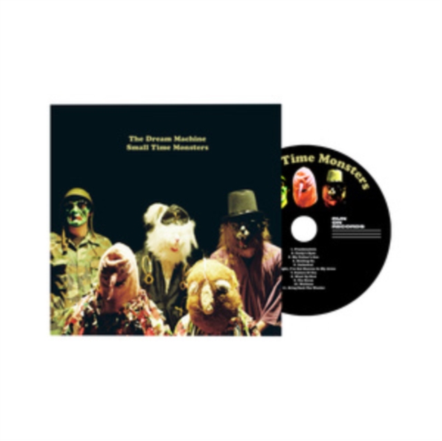 The Dream Machine - Small Time Monsters CD - Volume.ro