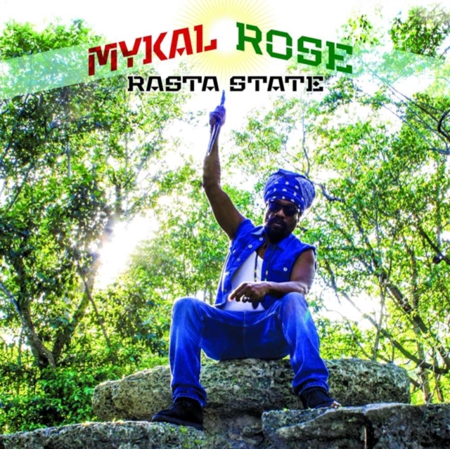 Mykal Rose - Rasta State - Volume.ro