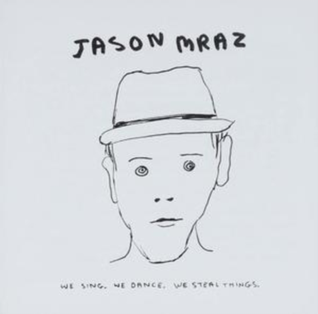 Jason Mraz - We Sing, We Dance, We Steal Things - Volume.ro