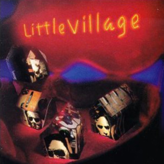 Little Village - Little Village CD - Volume.ro