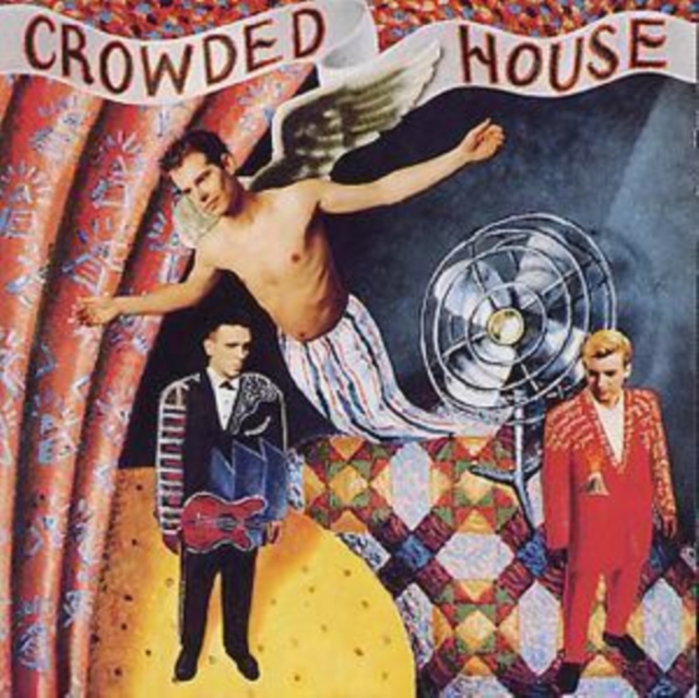 Crowded House - Crowded House - Volume.ro