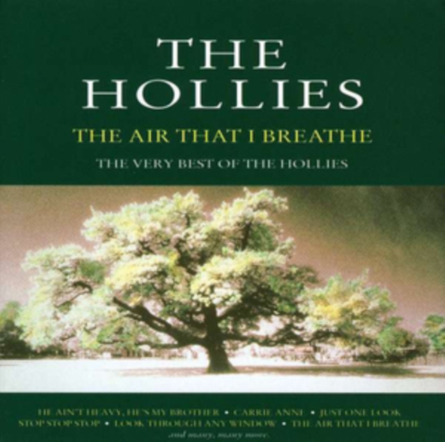 The Hollies The Air That I Breathe - The Air That I Breathe CD - Volume.ro