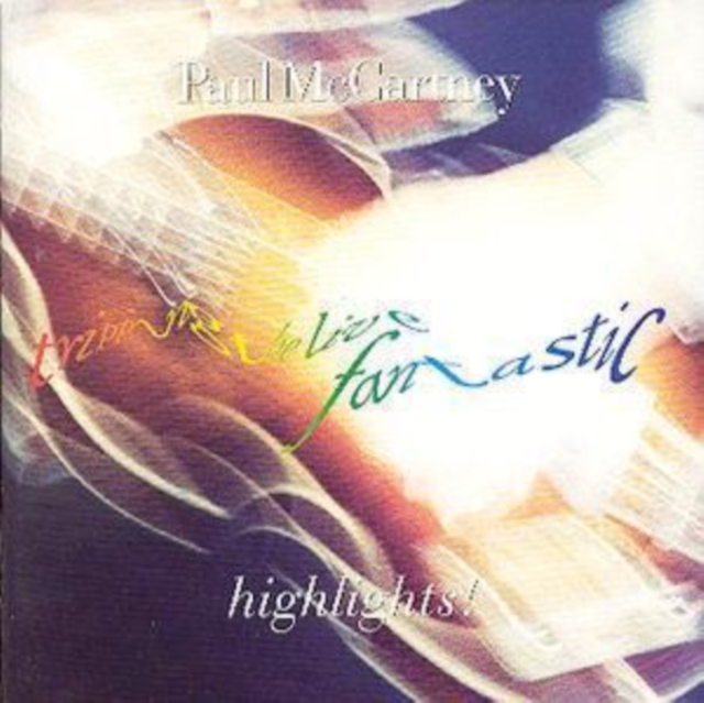 Paul McCartney - 'Tripping Live Fantastic - Highlights!' CD - Volume.ro