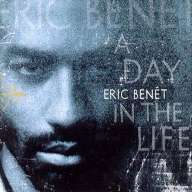 Eric Benet - A Day In The Life - Volume.ro