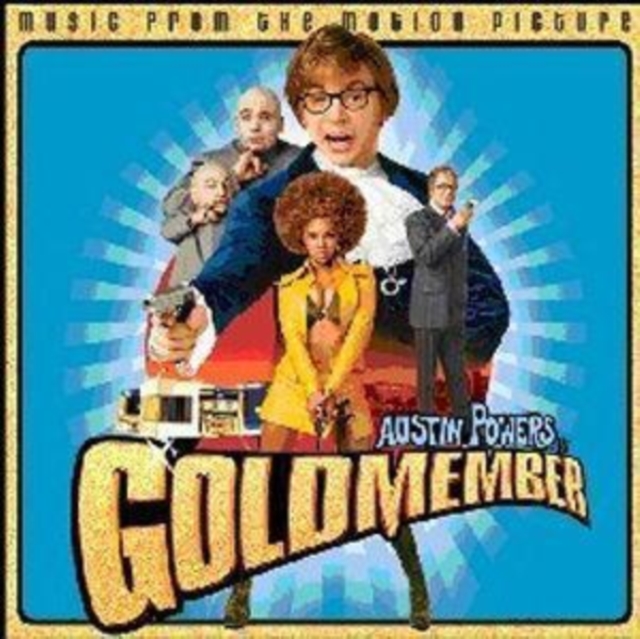 Original Soundtrack - Austin Powers - Goldmember - Volume.ro