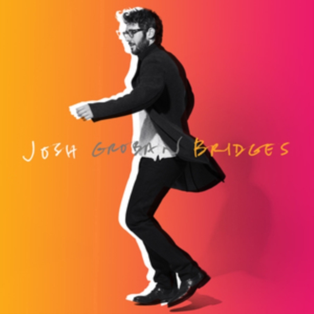 Josh Groban - Bridges - Volume.ro