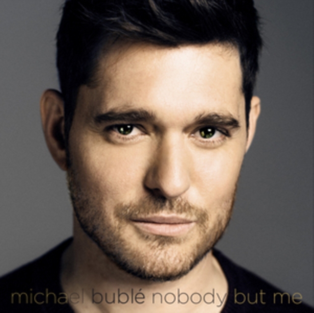 Michael Buble - Nobody But Me - Volume.ro