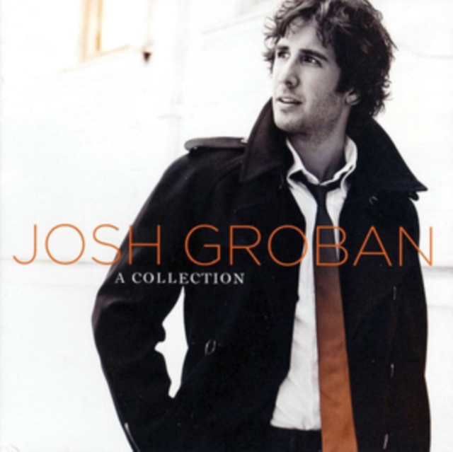 Josh Groban - A Collection - Volume.ro
