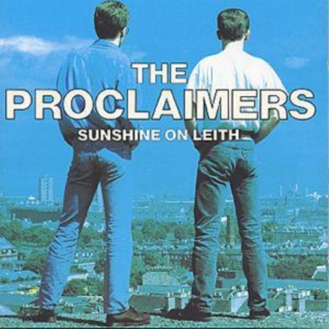 The Proclaimers - Sunshine On Leith - Volume.ro