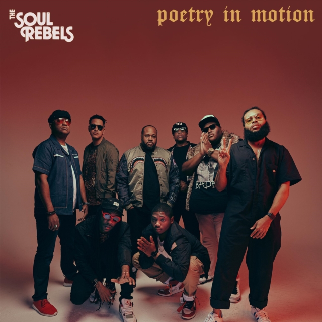 The Soul Rebels - Poetry in Motion - Volume.ro