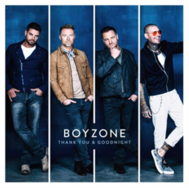 Boyzone - Thank You & Goodnight - Volume.ro