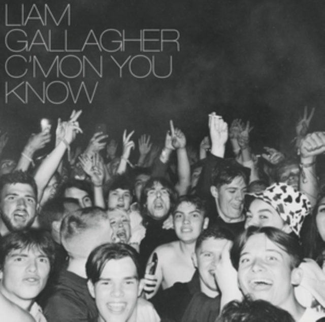 Liam Gallagher - C'mon You Know - Volume.ro