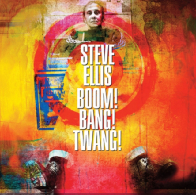Steve Ellis - Boom! Bang! Twang! - Volume.ro