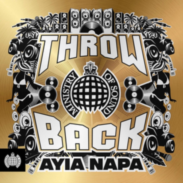 Ministry Of Sound - Throwback Ayia Napa CD - Volume.ro